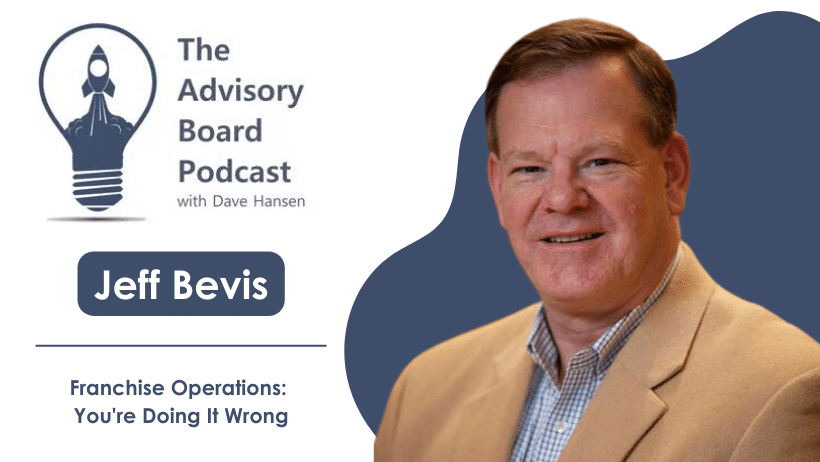 Jeff Bevis Interviewed on The Advisory Board Podcast