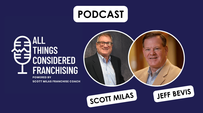 Jeff Bevis on All Things Considered Franchising