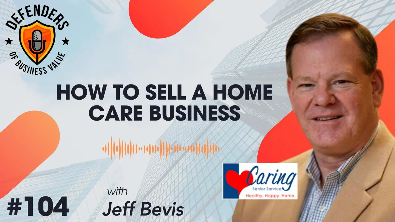 Jeff Bevis on Defenders of Business Value Podcast
